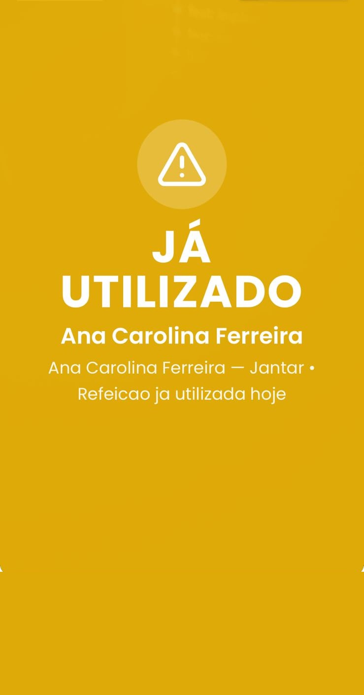Tela amarela do scanner do FoodVida indicando que a refeição já foi utilizada hoje